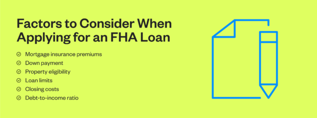 Factors to consider when applying for an FHA loan