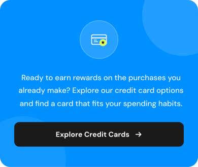 explore credit cards at California Credit Union